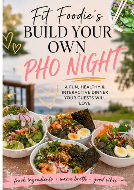 Build Your Own Pho Bowl Party- Hosting Guide